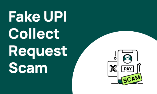 Things You Should Know About UPI Scam