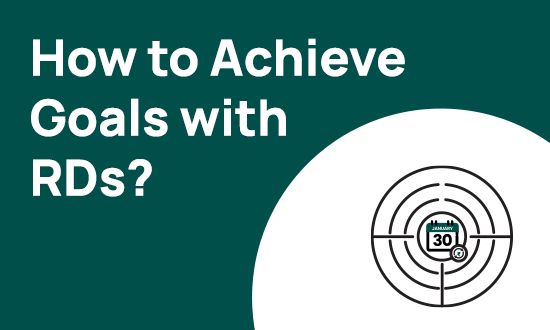 How to achieve short-term goals with Recurring Deposit