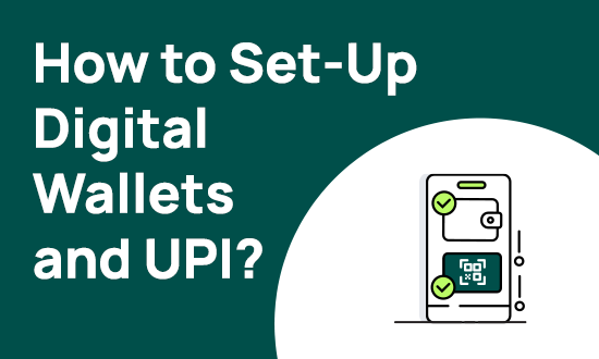 Setting Up Digital Wallets and UPI: What You Need to Know | FinForIndia