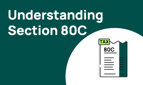Understanding Section 80C Deductions And Other Tax Benefits