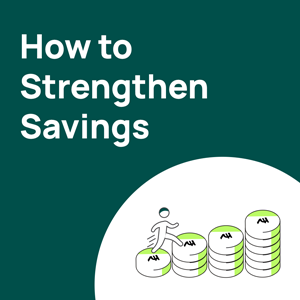 Simple Steps to Strengthen Your Savings Fund